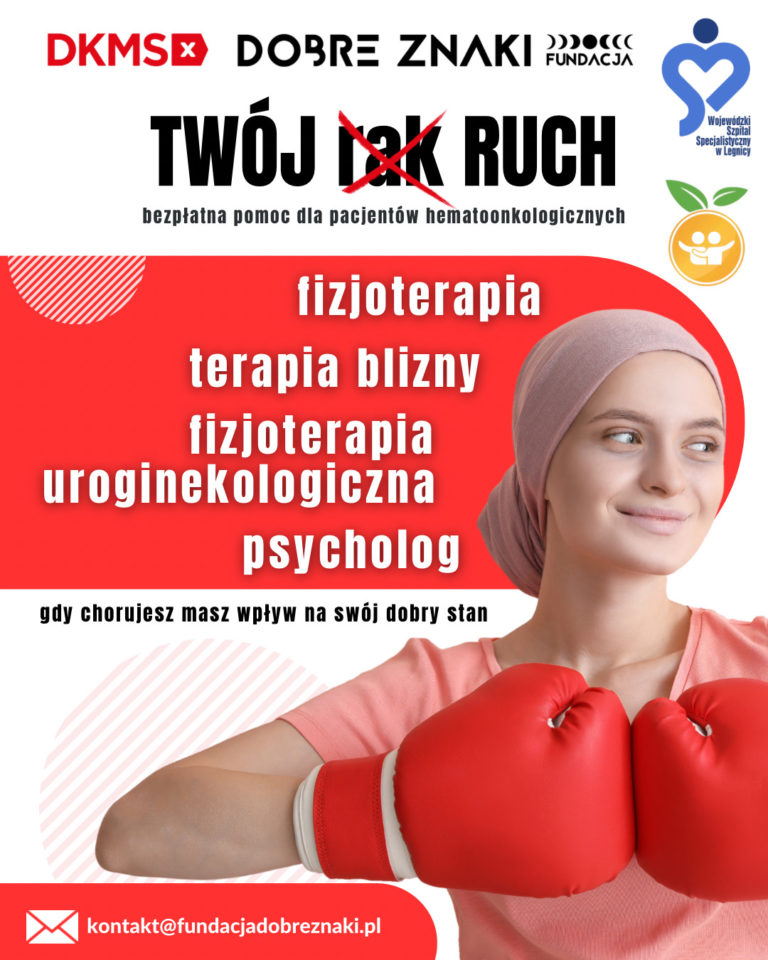 Wsparcie pacjentów hematoonkologicznych – Projekt ”Twój Ruch”